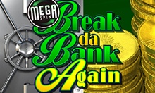 Mega Spins Break Da Bank