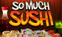 So Much Sushi