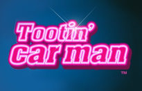 Tootin Car Man