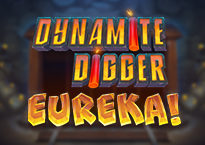 Dynamite Digger Eureka