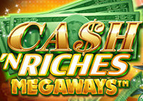 Cash ‘N Riches Megaways
