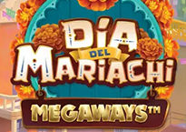 Dia del Mariachi Megaways