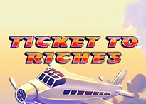 Ticket to Riches