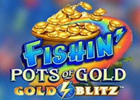 Fishin’ Pots of Gold Gold Blitz