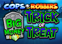 Cops n Robbers Big Money Trick or Treat
