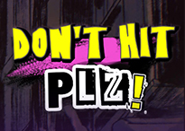 Don’t Hit Plz