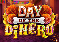 Day Of The Dinero