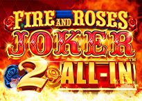 Fire and Roses Joker 2 All-In