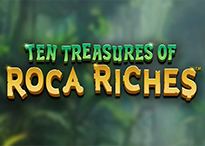 Ten Treasures of Roca Riches