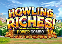 Howling Riches Power Combo